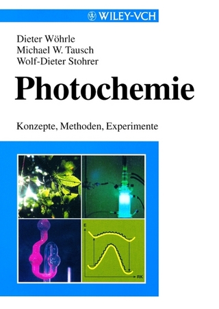 Photochemie - Dieter Wöhrle; Michael W. Tausch; Wolf-Dieter Stohrer