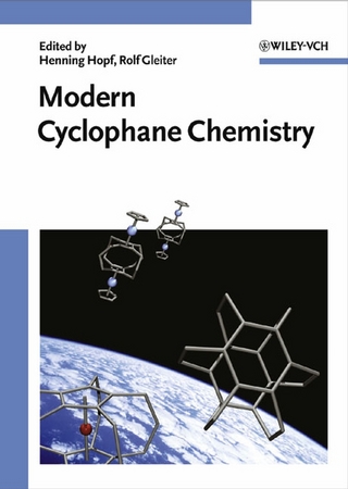 Modern Cyclophane Chemistry - Rolf Gleiter; Henning Hopf