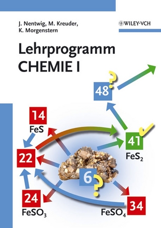 Lehrprogramm Chemie I - Joachim Nentwig; Manfred Kreuder; Karl Morgenstern
