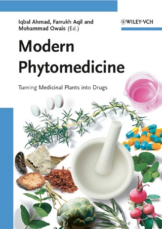 Modern Phytomedicine - Iqbal Ahmad; Farrukh Aqil; Mohammad Owais