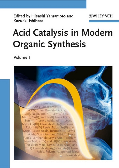 Acid Catalysis in Modern Organic Synthesis - 