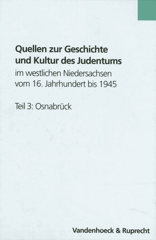 Quellen zur Geschichte und Kultur des Judentums im westlichen Niedersachsen vom 16. Jahrhundert bis 1945. Teil 3: Osnabrück - Albrecht Eckhardt