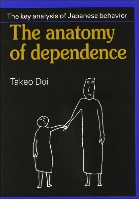 The Anatomy Of Dependence - Takeo Doi