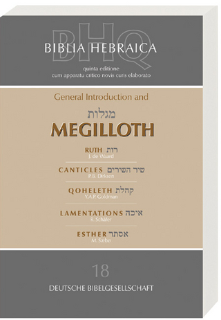 Biblia Hebraica Quinta (BHQ). Gesamtwerk zur Fortsetzung / General Introduction and Megilloth - Adrian Schenker