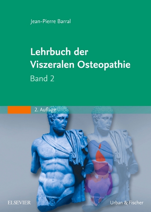 Lehrbuch der Viszeralen Osteopathie - Jean-Pierre Barral