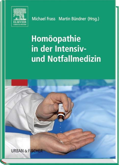 Homöopathie in der Intensiv- und Notfallmedizin - 
