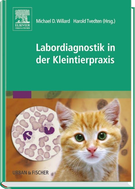 Labordiagnostik in der Kleintierpraxis - 