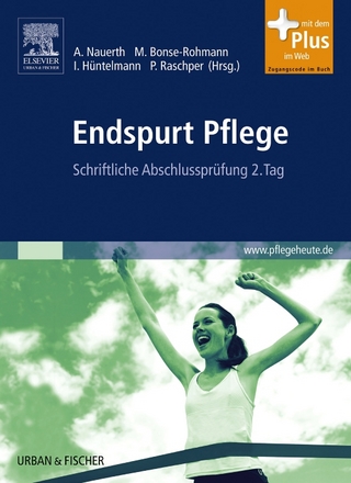 Endspurt Pflege Band 2 - Annette Nauerth; Mathias Bonse-Rohmann; Ines Hüntelmann