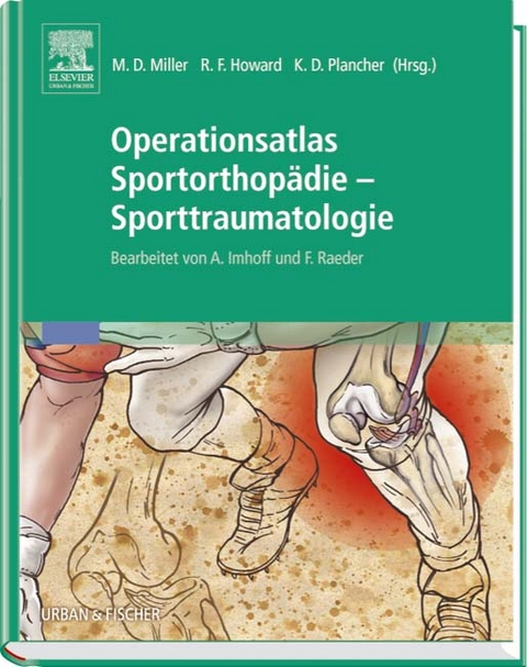 Operationsatlas Sportorthopädie /Sporttraumatologie - 