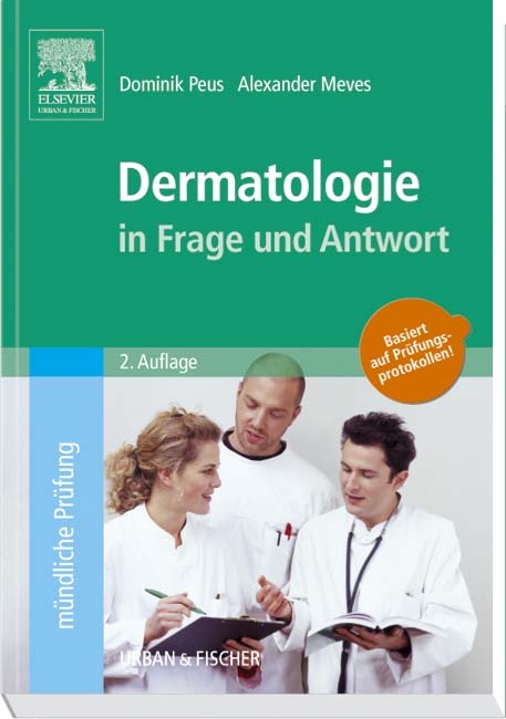 Dermatologie in Frage und Antwort - Dominik Peus, Alexander Meves