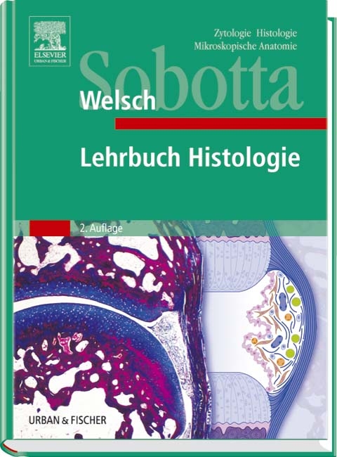 Sobotta Lehrbuch Histologie - Ulrich Welsch
