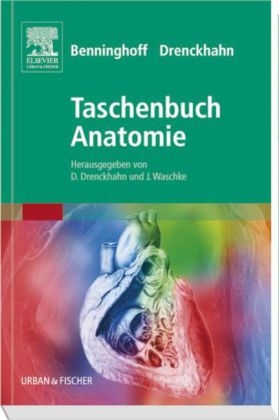 Benninghoff Taschenbuch Anatomie - 