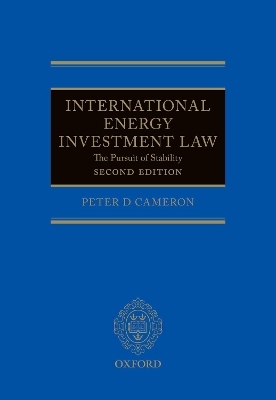 International Energy Investment Law - Peter Cameron