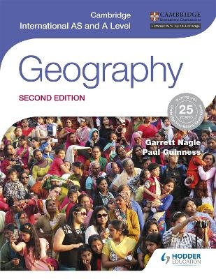 Cambridge International AS and A Level Geography second edition - Garrett Nagle