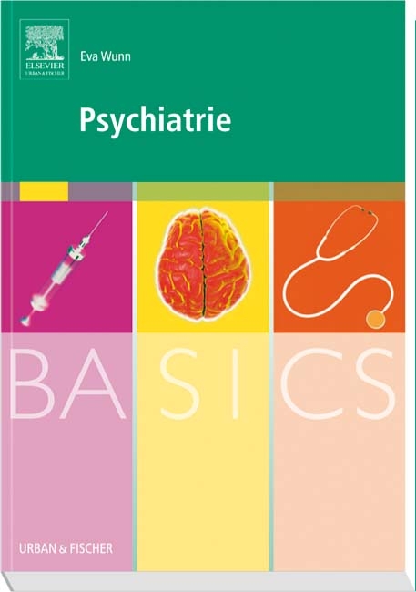 BASICS Psychiatrie - Eva Wunn