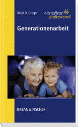 Generationenarbeit - Birgit R. Greger
