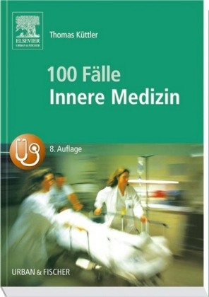 100 Fälle Innere Medizin - Thomas Küttler