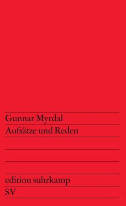 Aufsätze und Reden - Gunnar Myrdal