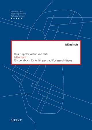 Isländisch. Ein Lehrbuch für Anfänger und Fortgeschrittene - Ríta Duppler; Astrid van Nahl