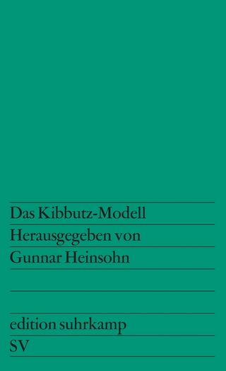 Das Kibbutz-Modell - Gunnar Heinsohn