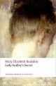 Lady Audley's Secret - Mary Elizabeth Braddon;  Lyn Pykett