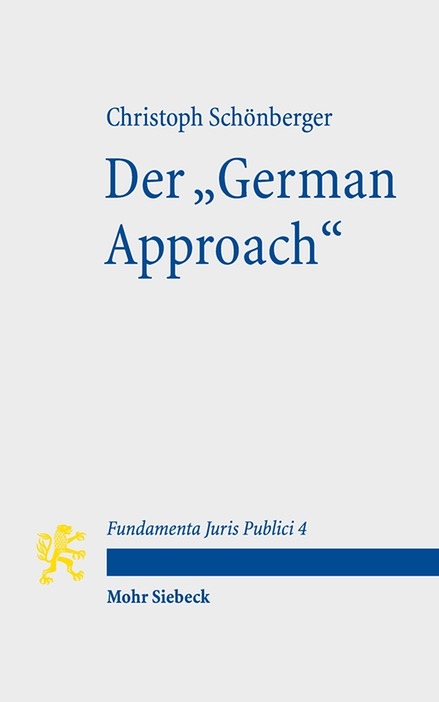 Der "German Approach" - Christoph Schönberger
