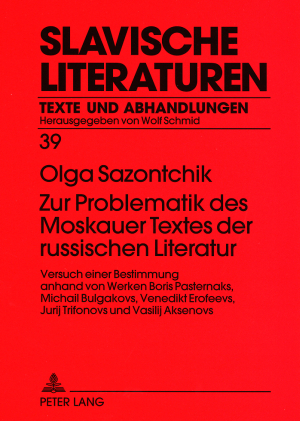 Zur Problematik des Moskauer Textes der russischen Literatur - Olga Sazontchik