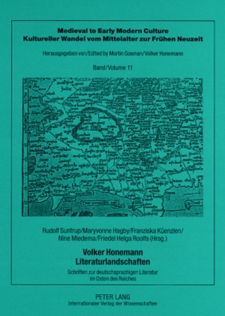 Volker Honemann ? Literaturlandschaften - Rudolf Suntrup; Maryvonne Hagby; Franziska Küenzlen; Nine Miedema