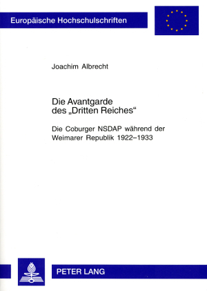 Die Avantgarde des «Dritten Reiches» - Joachim Albrecht