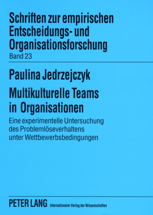 Multikulturelle Teams in Organisationen - Paulina Jedrzejczyk