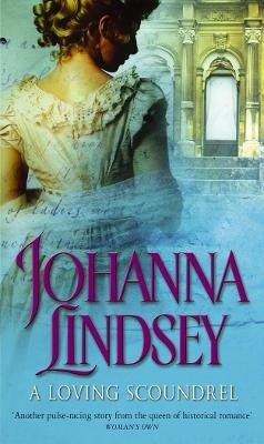 A Loving Scoundrel - Johanna Lindsey