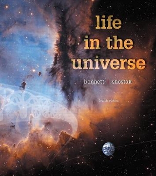Life in the Universe - Jeffrey Bennett; Seth Shostak
