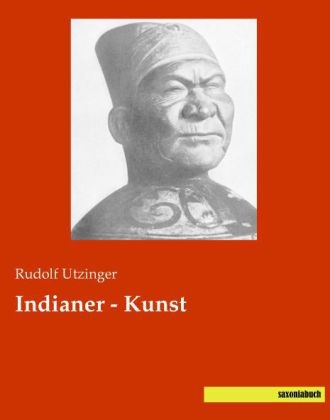 Indianer - Kunst - Rudolf Utzinger
