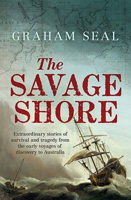 The Savage Shore - Graham Seal