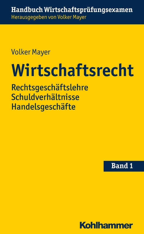 Wirtschaftsrecht - Volker Mayer