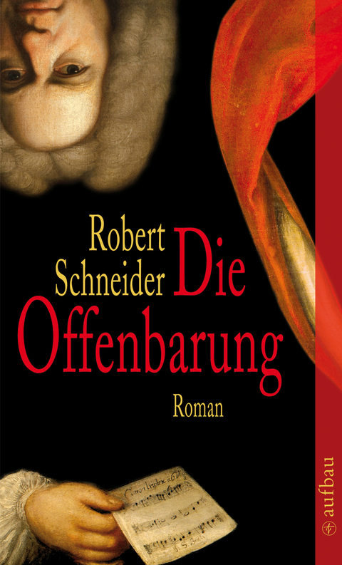 Die Offenbarung - Robert Schneider