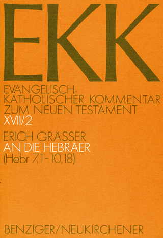 An die Hebräer, EKK XVII/2 - Erich Gräßer