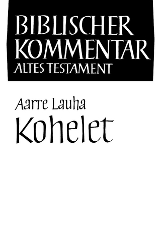 Kohelet - Aarre Lauha; Arndt Meinhold; Werner H. Schmidt; Winfried Thiel; Hans Walter Wolff; Siegfried Herrmann