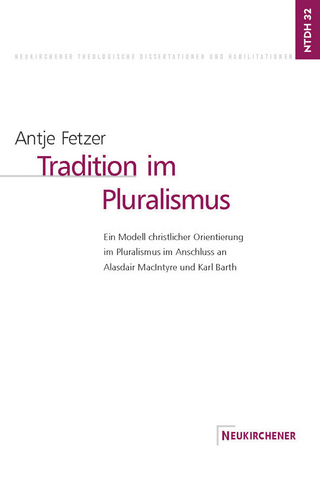 Tradition im Pluralismus - Antje Fetzer