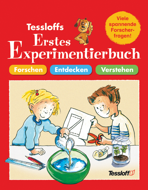 Tessloffs erstes Experimentierbuch - Rainer Köthe