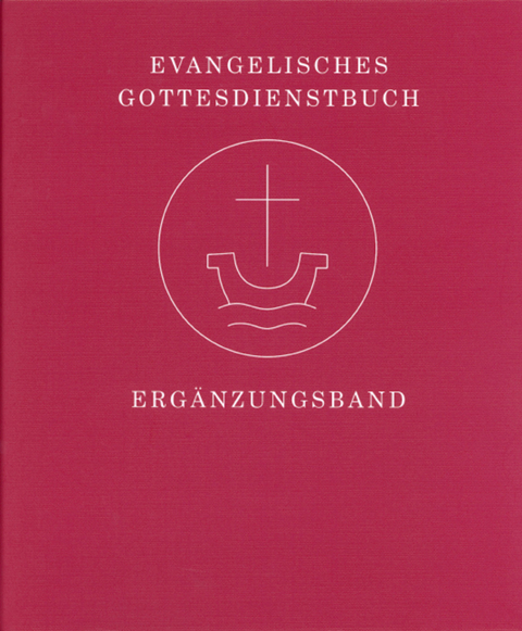 Evangelisches Gottesdienstbuch - 