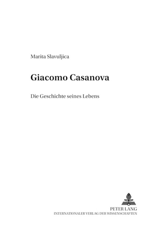 Giacomo Casanova - geb. Slavuljica Liebermann, Marita
