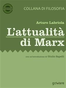 L?attualità di Marx - Arturo Labriola