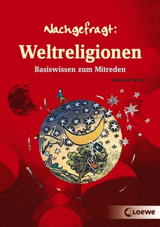 Weltreligionen - Burkhard Weitz