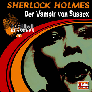 Der Vampir von Sussex - Sherlock Holmes