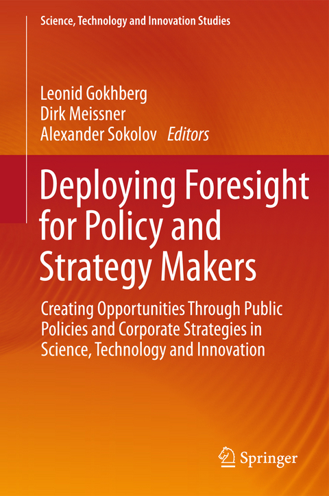 Deploying Foresight for Policy and Strategy Makers - 