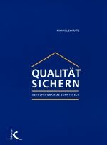 Qualität sichern - Michael Schratz