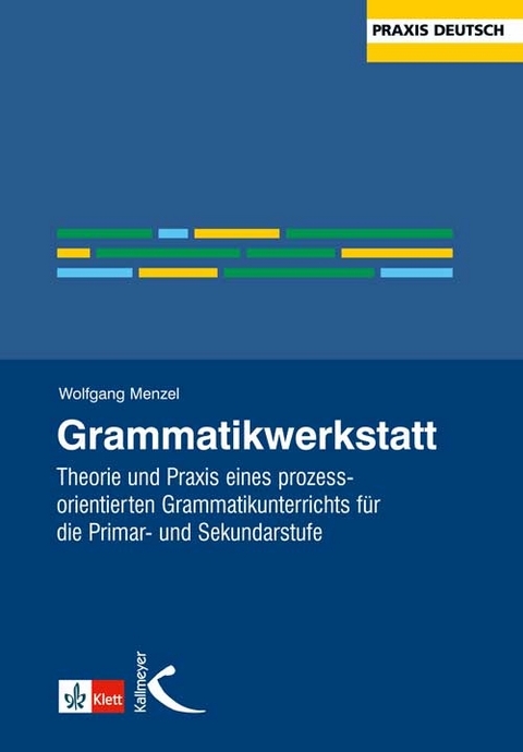 Grammatikwerkstatt - Wolfgang Menzel
