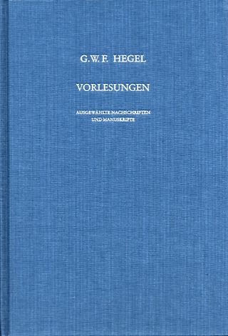Vorlesungen über die Logik - Georg Wilhelm Friedrich Hegel; Udo Rameil