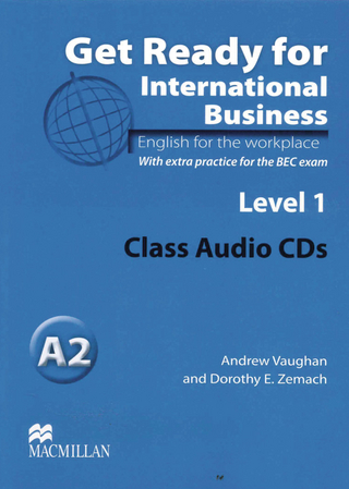 Get Ready for International Business 1 - Andrew Vaughan; Dorothy Zemach
